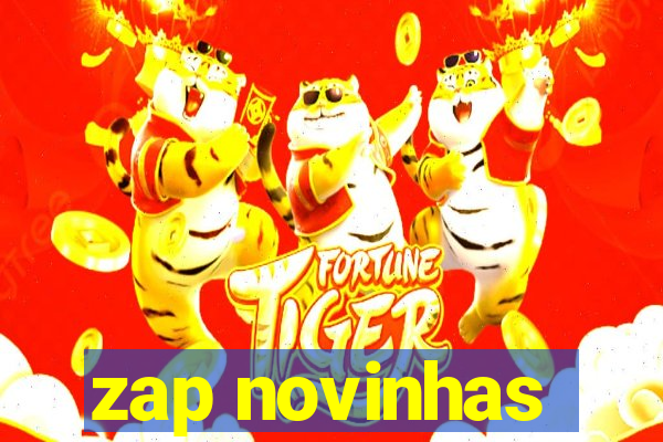 zap novinhas